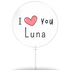 i love you "Luna" (8er Geschenkbox)