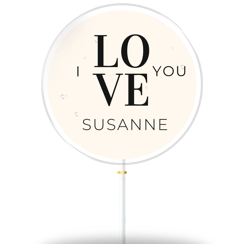 Valentinstag "Love you Susanne"